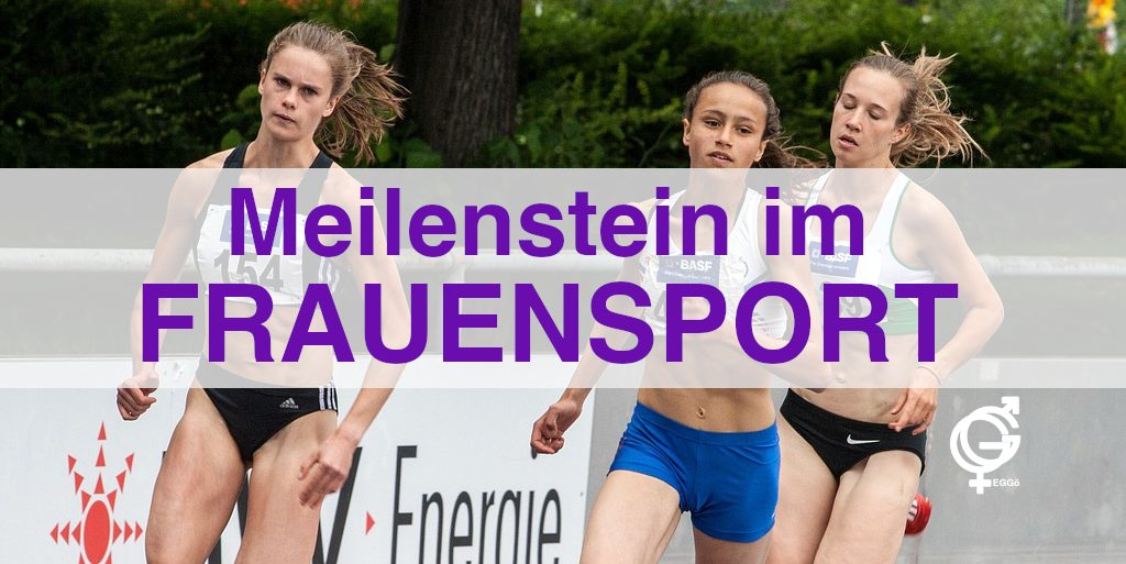 Meilenstein f&uuml;r den Frauensport